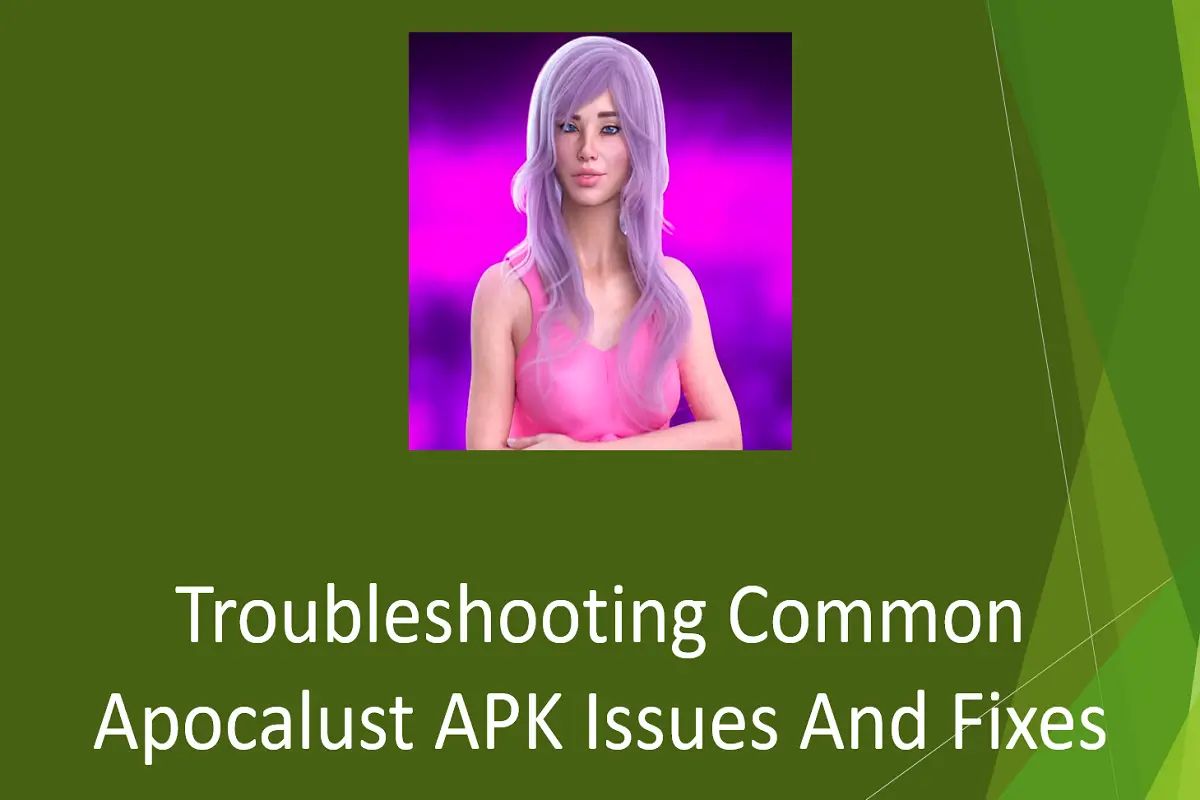 Troubleshooting Common Apocalust APK Issues & Fixes